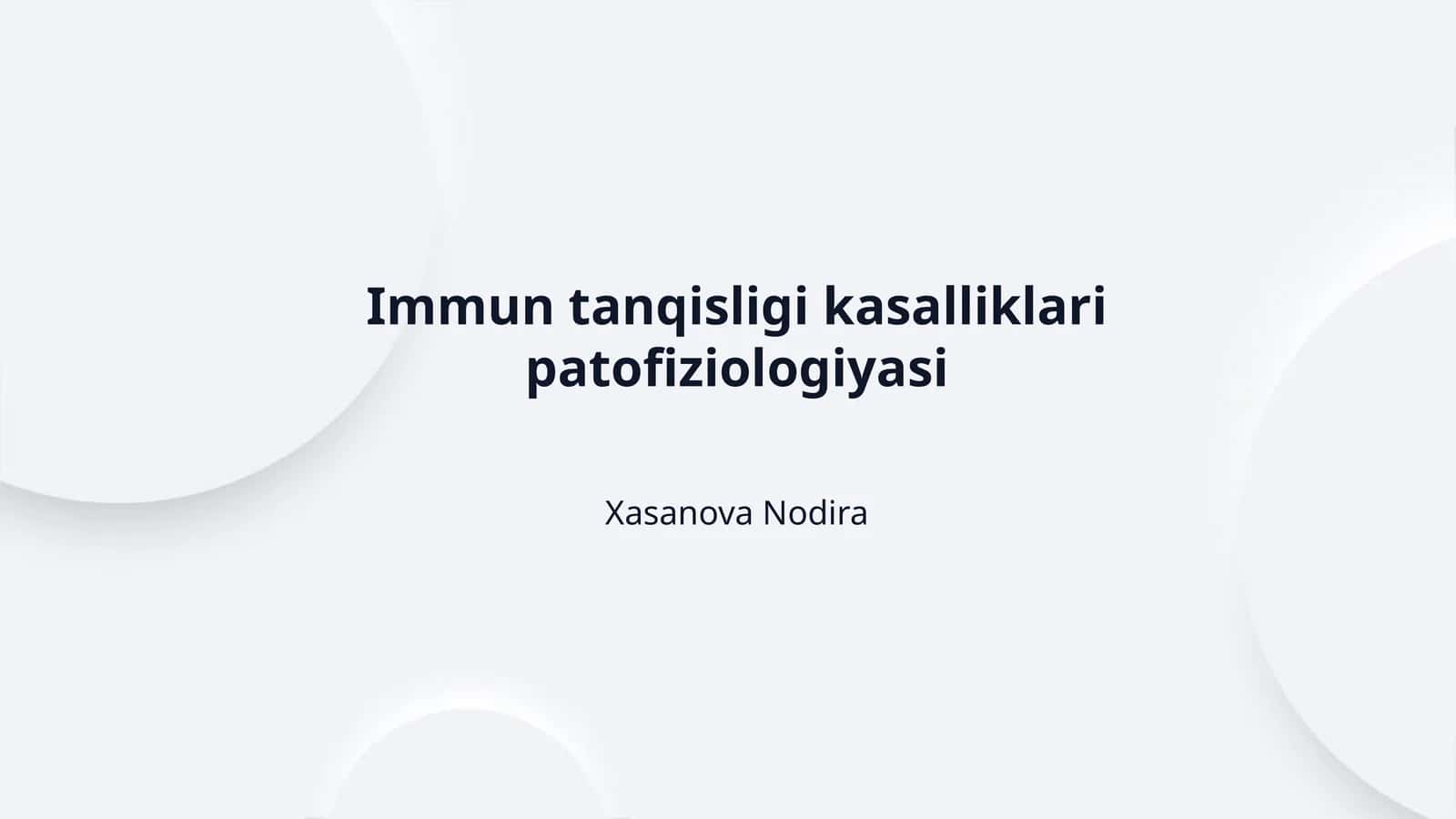Immun tanqisligi kasalliklari patofiziologiyasi