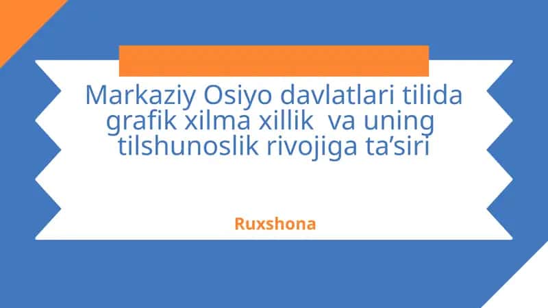 Grafik xilma-xillik va uning tilshunoslik rivojiga ta’siri