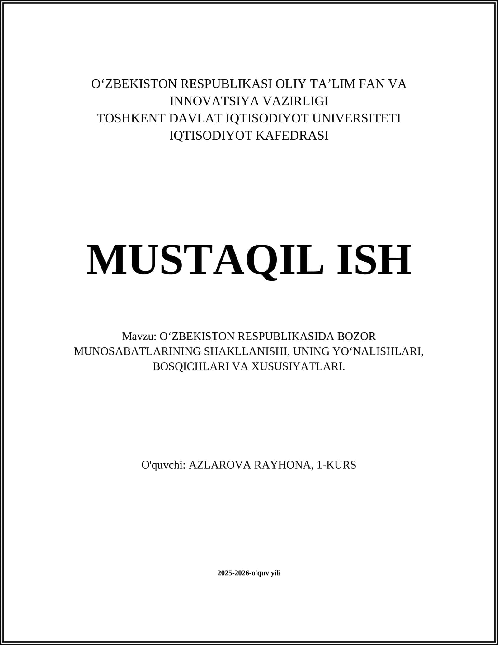 O‘ZBEKISTON RESPUBLIKASIDA BOZOR MUNOSABATLARINING SHAKLLANISHI, UNING YO‘NALISHLARI, BOSQICHLARI VA XUSUSIYATLARI