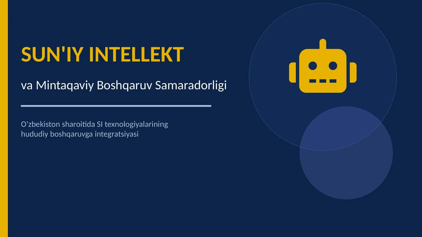SUN'IY INTELLEKT va Mintaqaviy Boshqaruv Samaradorligi