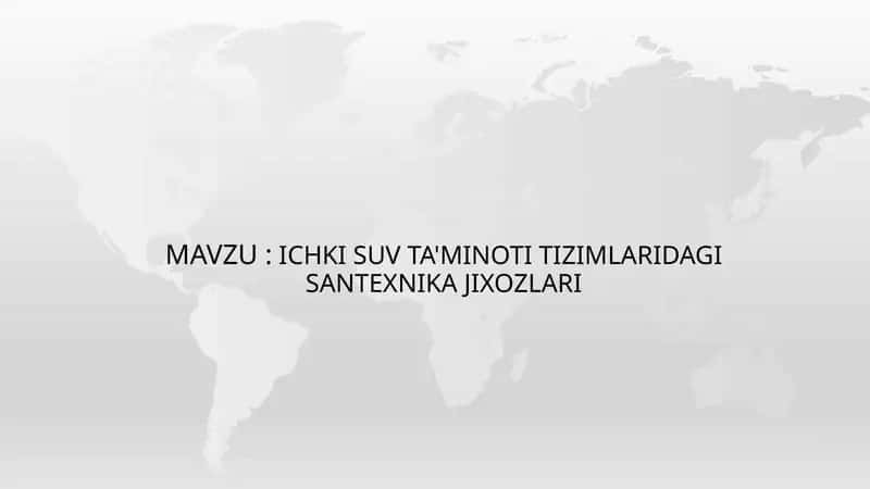 Ichki suv ta'minoti tizimlaridagi santexnika jixozlari