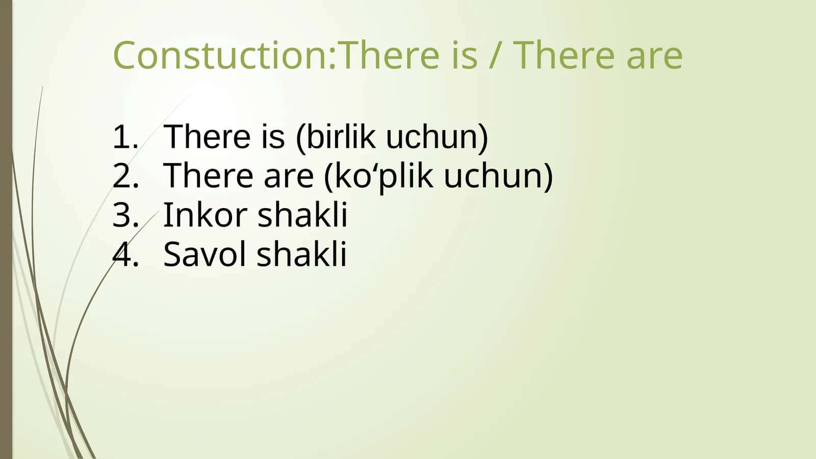 There is / There are