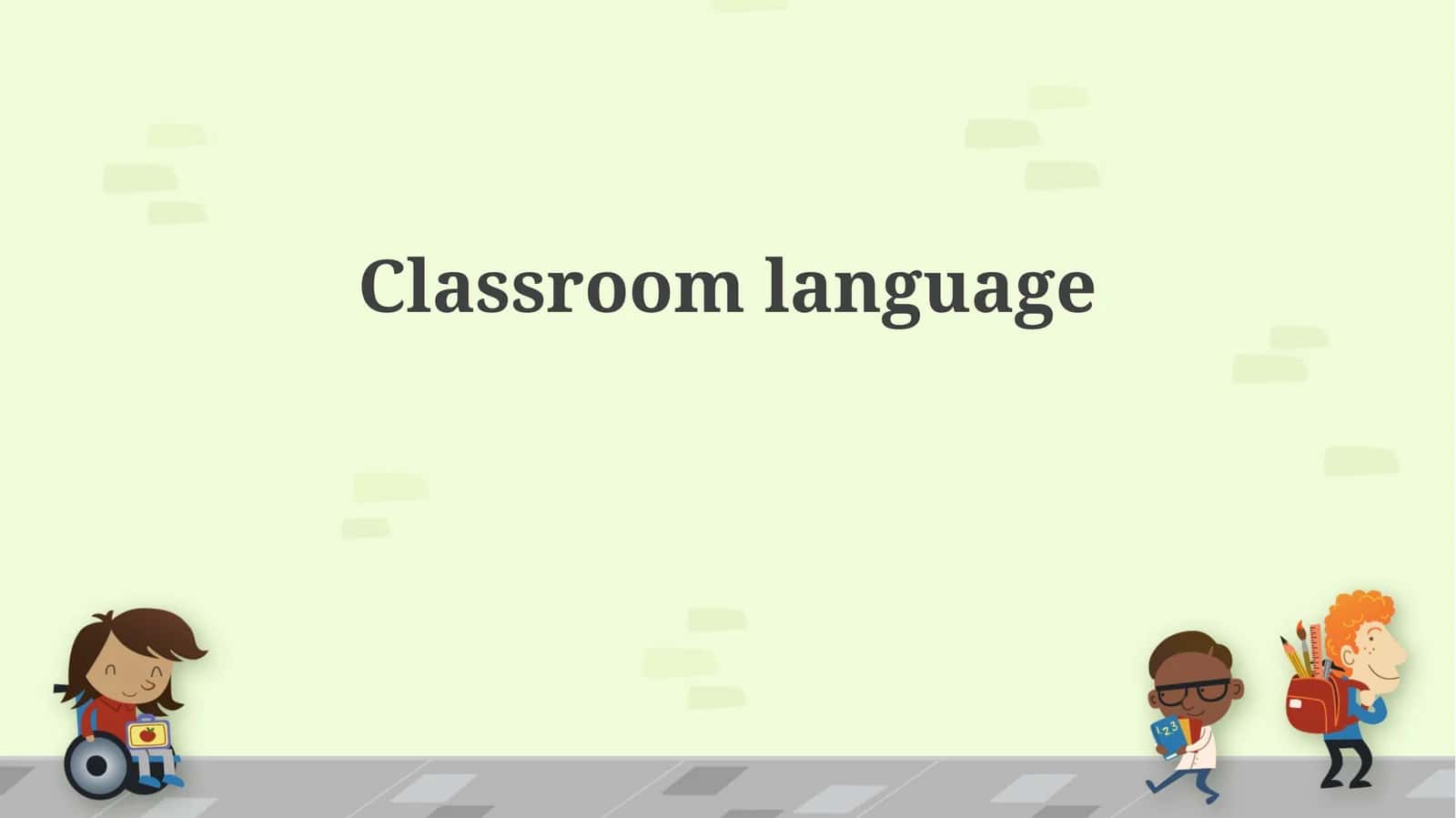 Classroom language