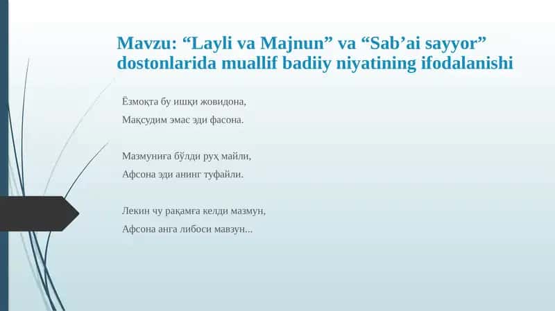 “Layli va Majnun” va “Sab’ai sayyor” dostonlarida muallif badiiy niyatining ifodalanishi