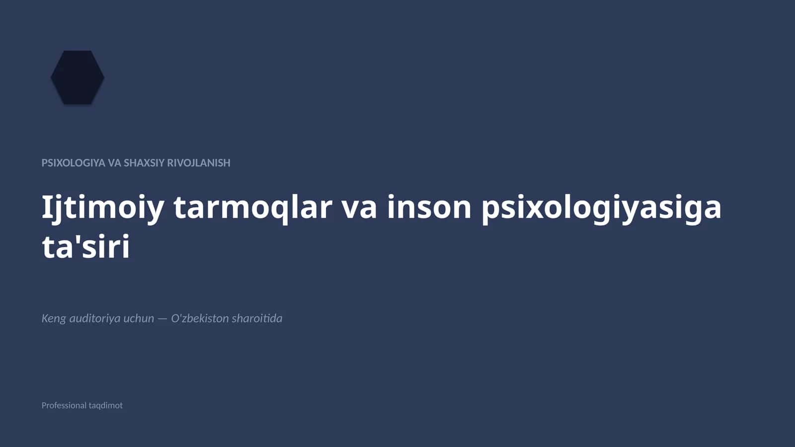 Psixologiya va shaxsiy rivojlanish