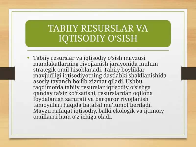 Tabiiy resurslar va iqtisodiy o‘sish