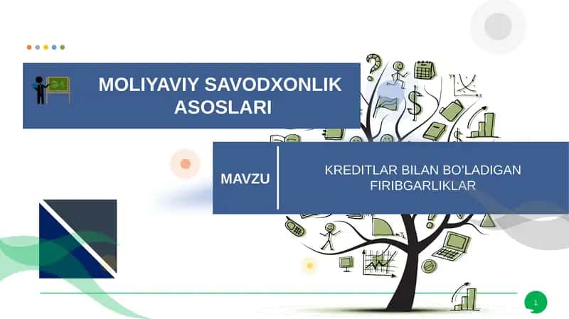 KREDITLAR BILAN BO’LADIGAN FIRIBGARLIKLAR