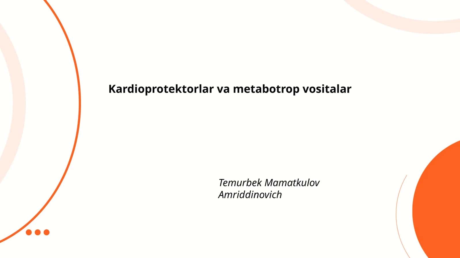 Kardioprotektorlar va metabotrop vositalar