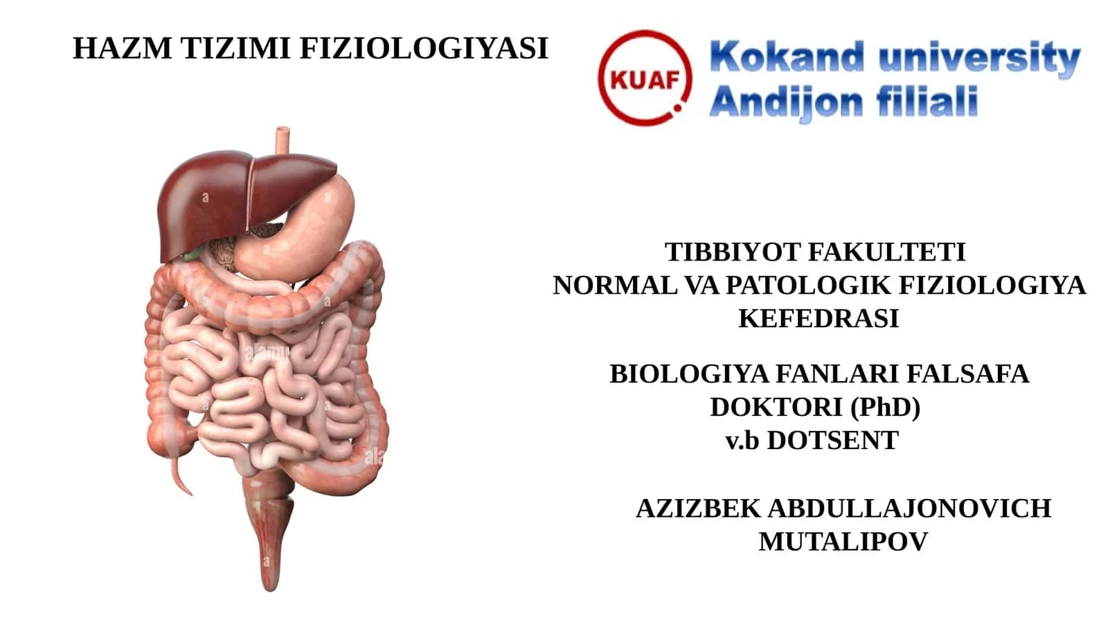 HAZM TIZIMI FIZIOLOGIYASI