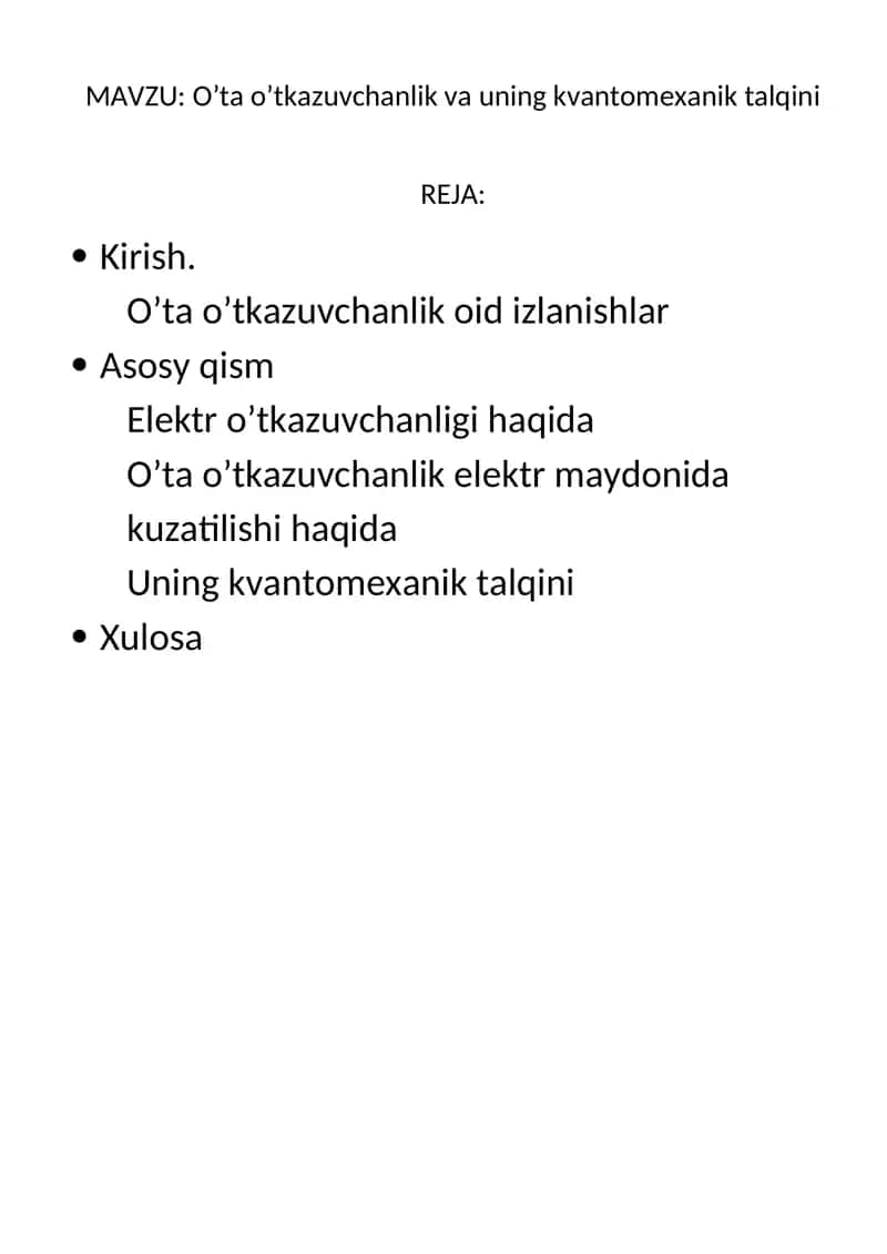O’ta o’tkazuvchanlik va uning kvantomexanik talqini