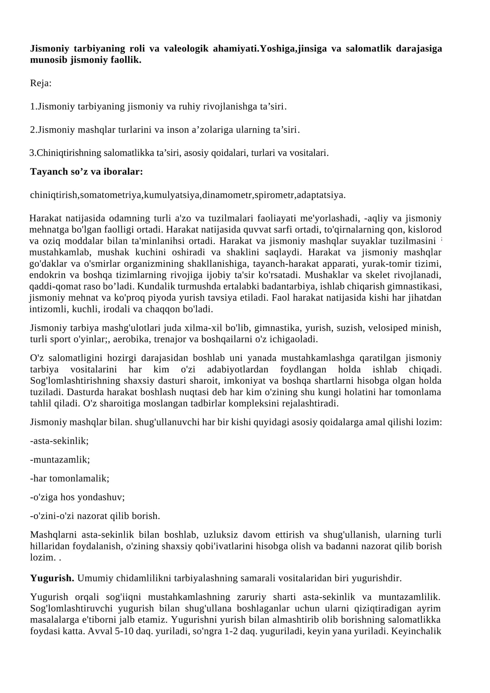 Jismoniy tarbiyaning roli va valeologik ahamiyati. Yoshiga, jinsiga va salomatlik darajasiga munosib jismoniy faollik