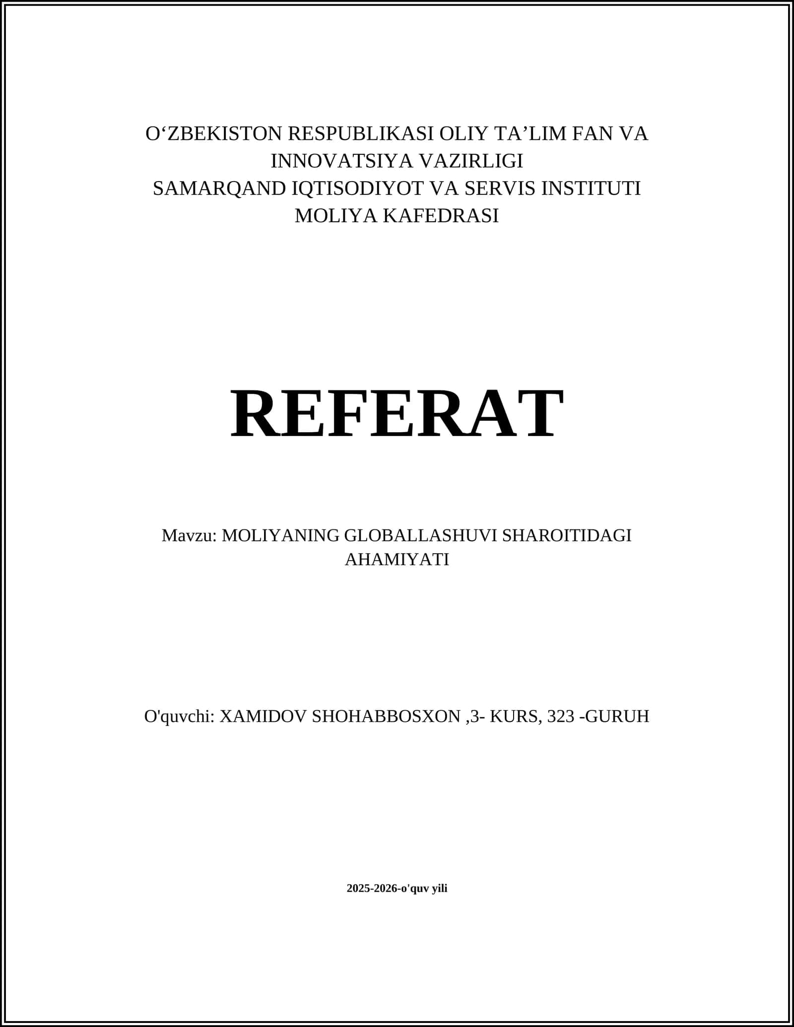 Moliyaning Globallashuvi Sharoitidagi Ahamiyati Referat