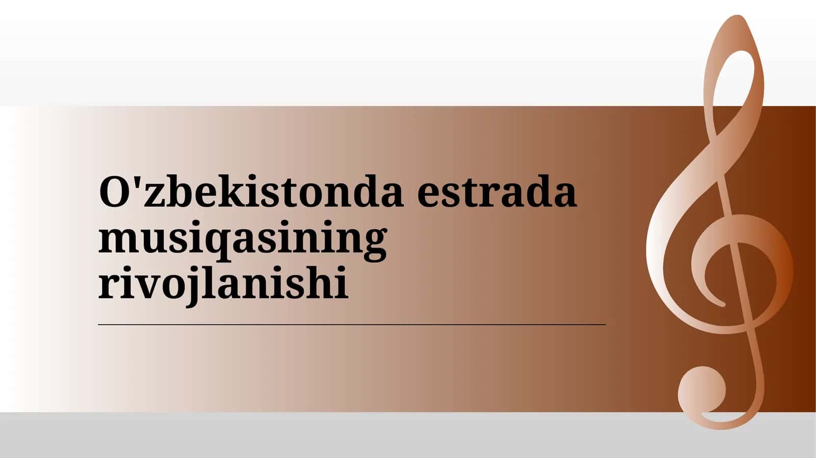 O'zbekistonda estrada musiqasining rivojlanishi