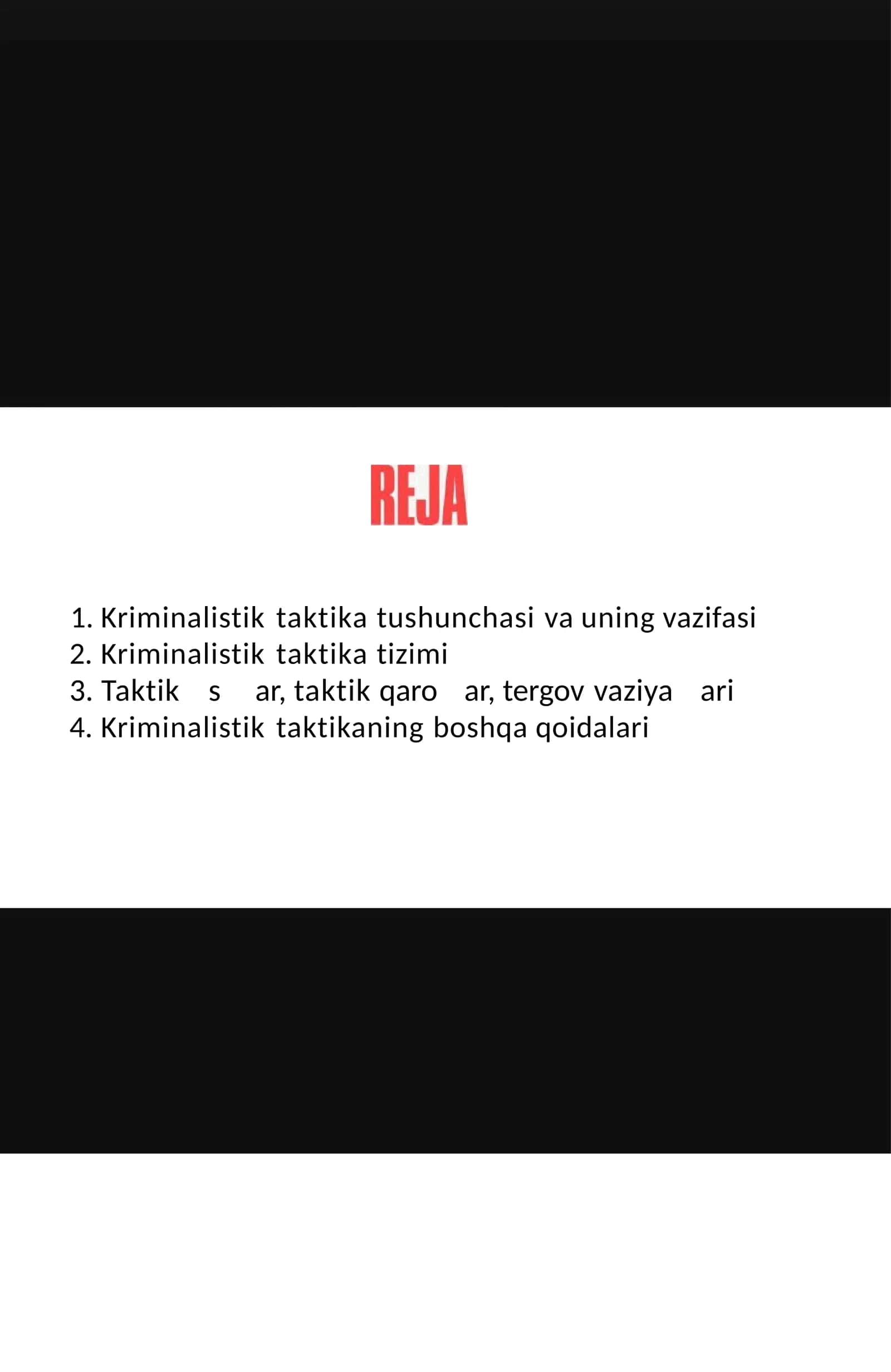Kriminalistik taktika tushunchasi va uning vazifasi
