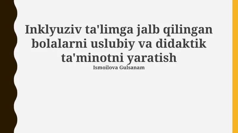 Inklyuziv ta'lim uchun moslashtirilgan didaktik materiallarni ishlab chiqish metodologiyasi