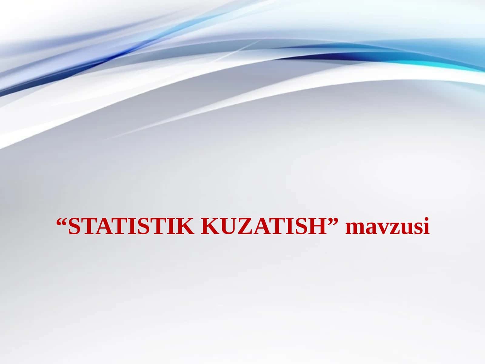 STATISTIK KUZATISH
