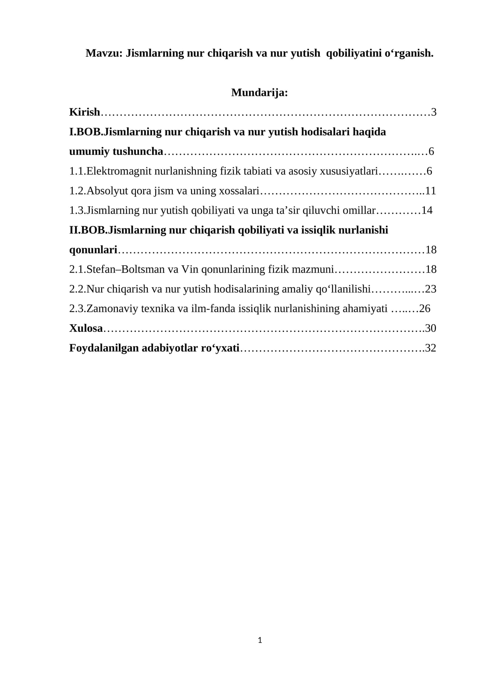 Jismlarning nur chiqarish va nur yutish qobiliyatini o‘rganish
