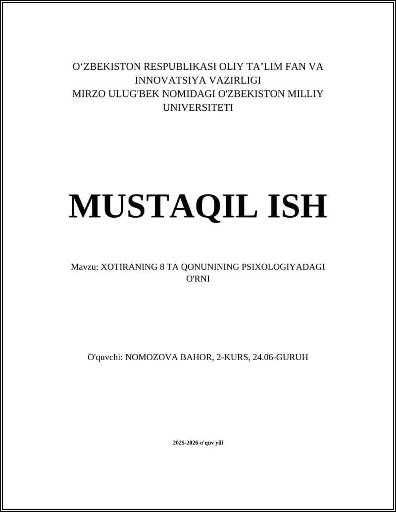Xotiraning 8 ta qonunining psixologiyadagi o'rni