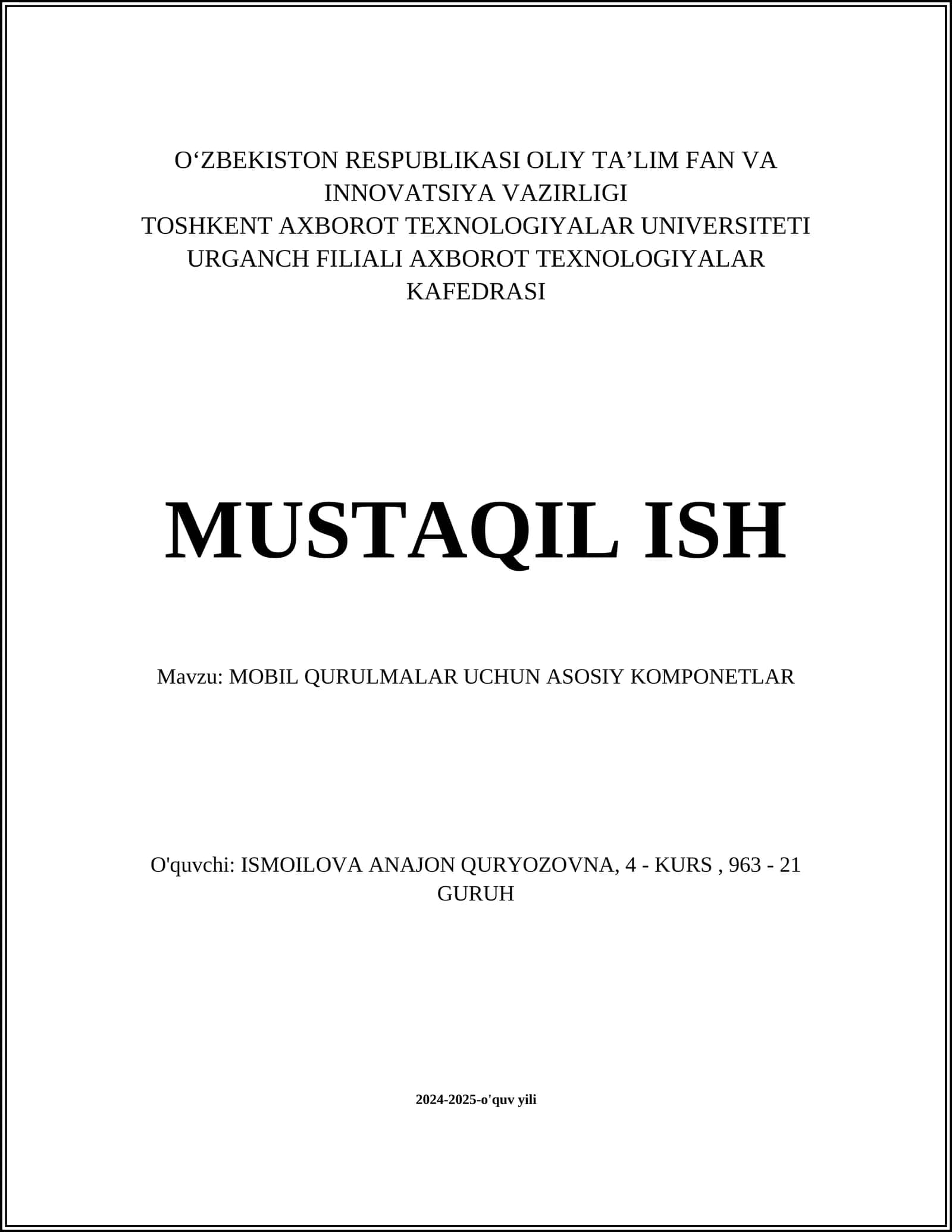 MOBIL QURULMALAR UCHUN ASOSIY KOMPONETLAR