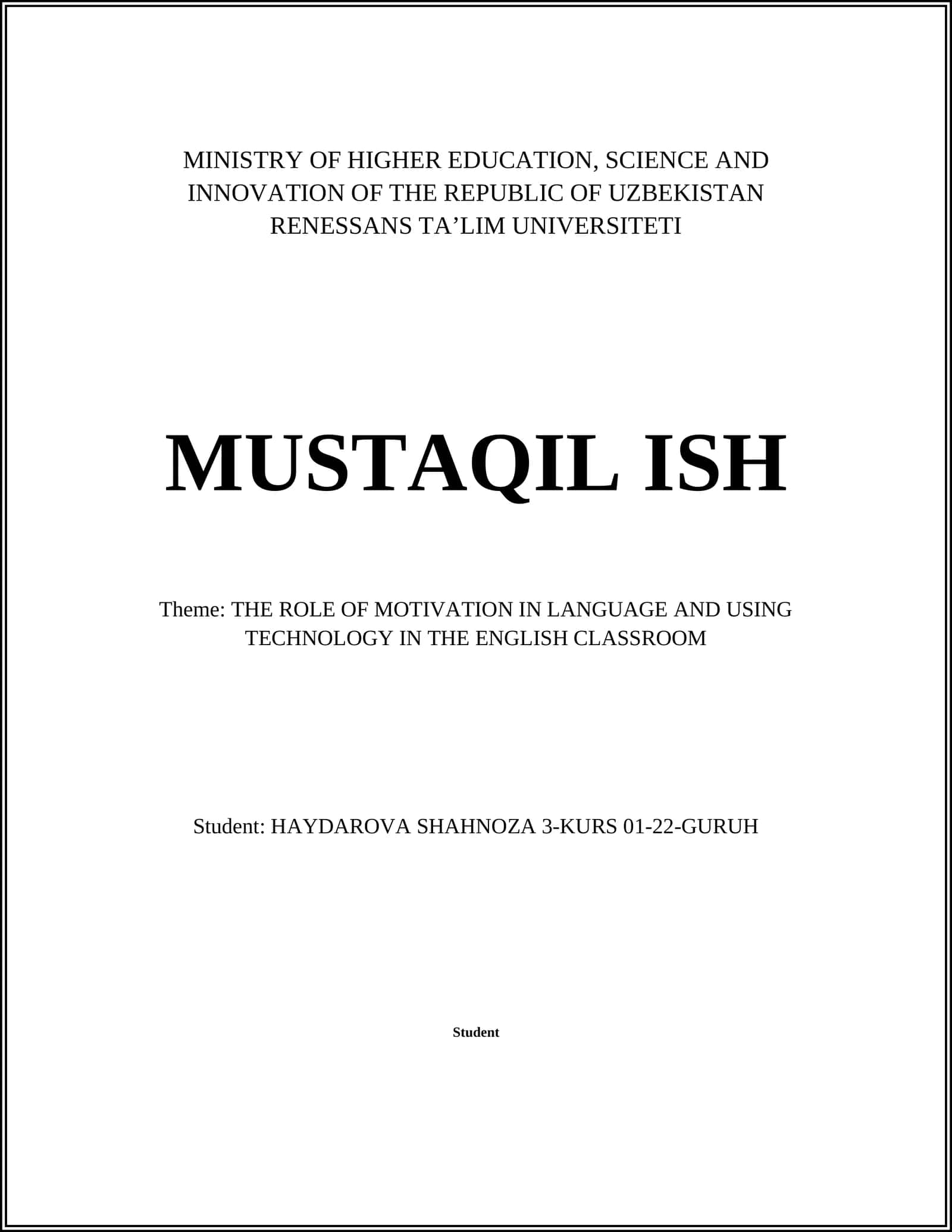 The Role of Motivation in Language and Using Technology in the English Classroom