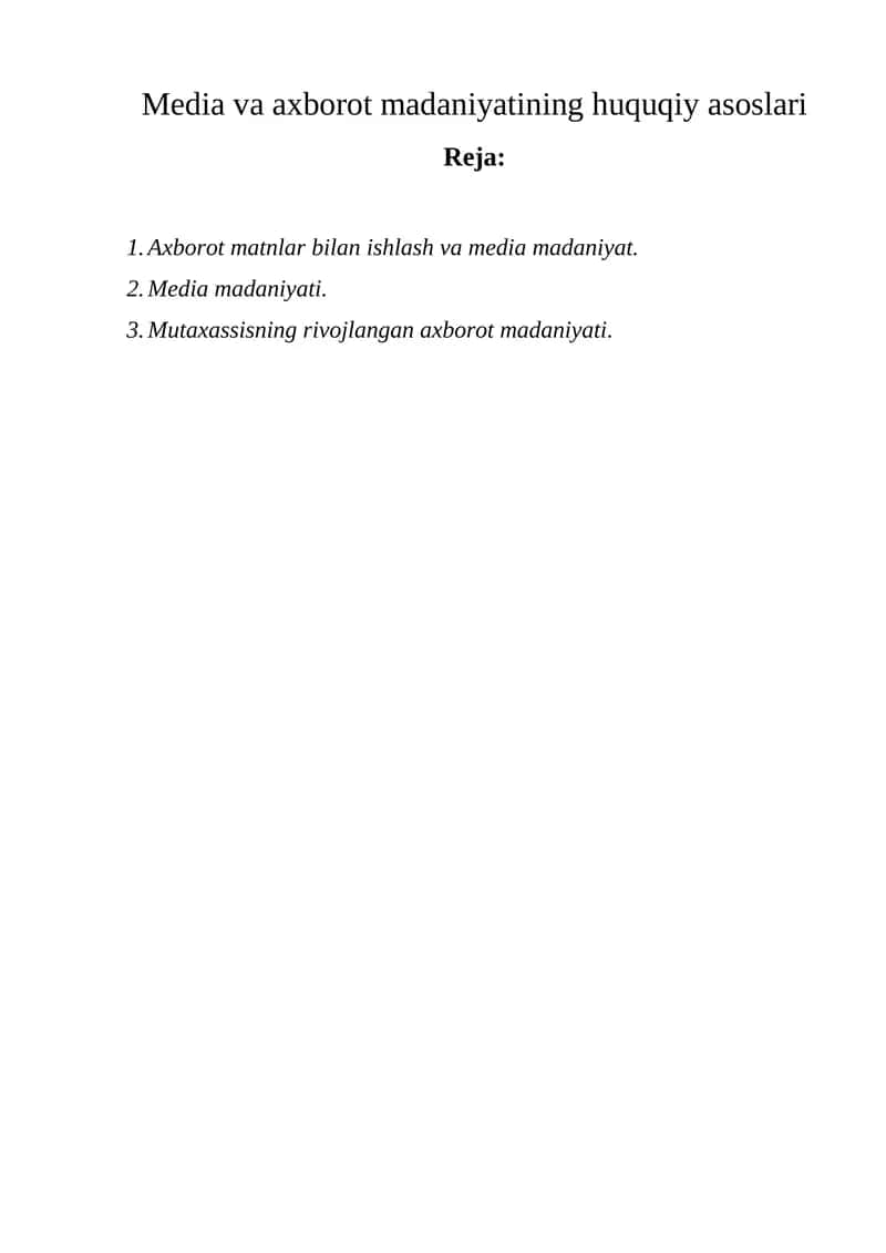 Media va axborot madaniyatining huquqiy asoslari