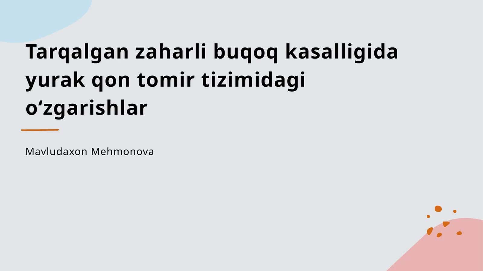Tarqalgan zaharli buqoq kasalligida yurak qon tomir tizimidagi oʻzgarishlar