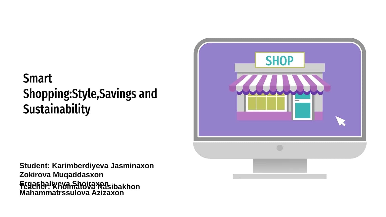 Introduction to Smart Shopping