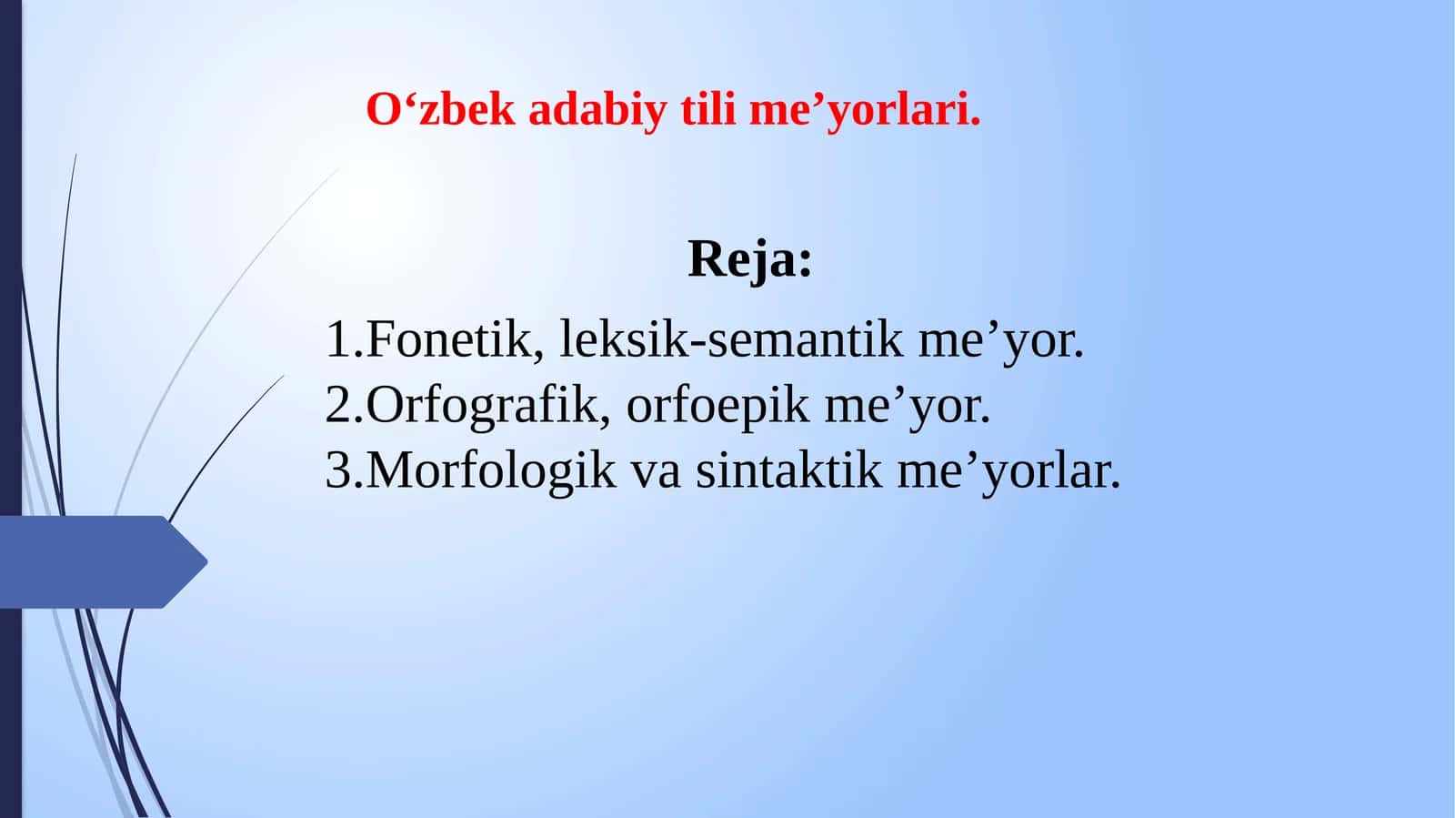 O‘zbek adabiy tili me’yorlari