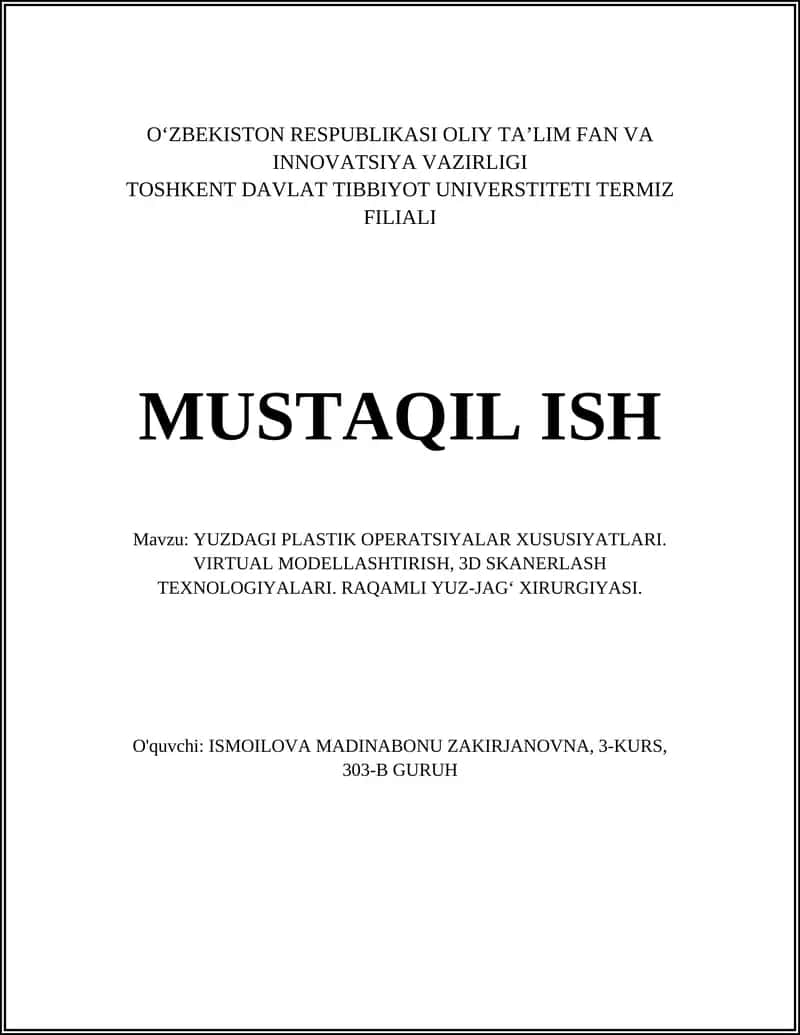 YUZDAGI PLASTIK OPERATSIYALAR XUSUSIYATLARI