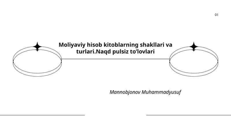 Moliyaviy hisob kitoblarning shakllari va turlari