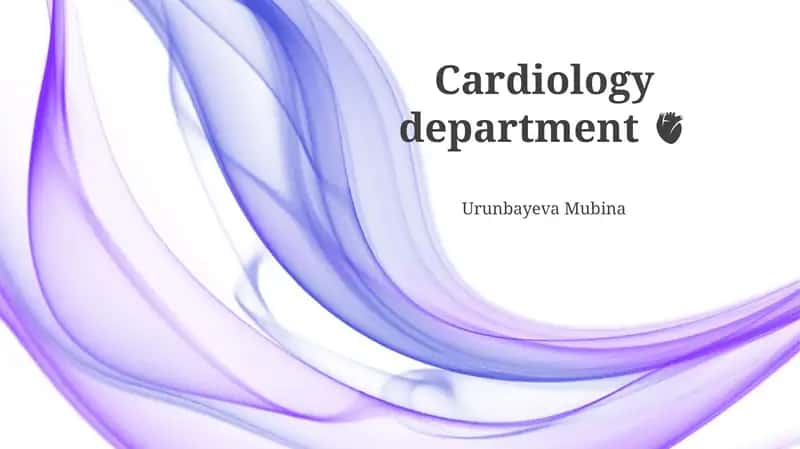 Cardiology department