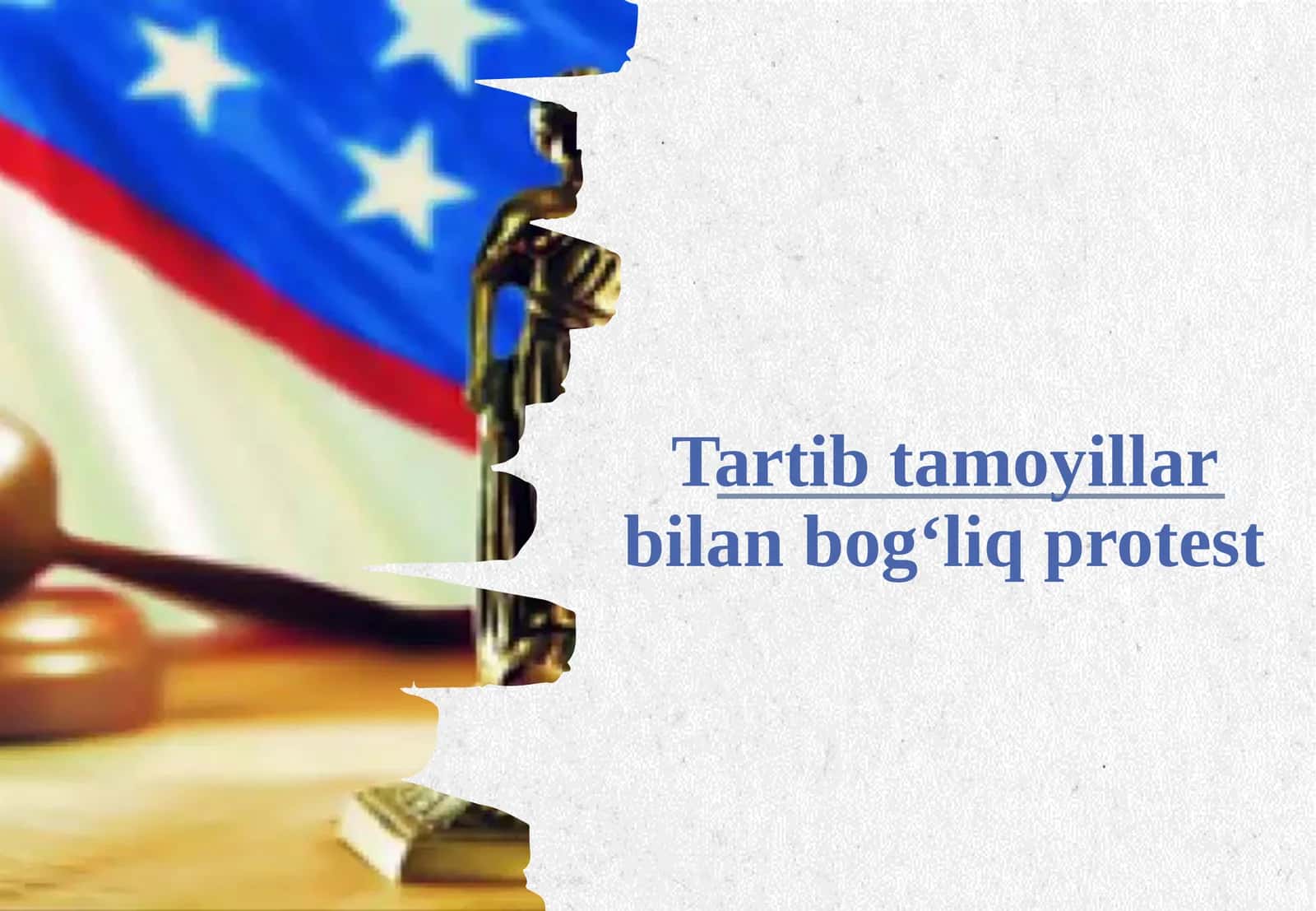 Tartib tamoyillar bilan bogʻliq protest