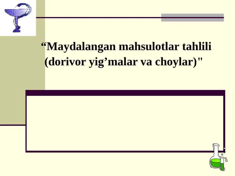 Dorivoryi g'malar va choylar