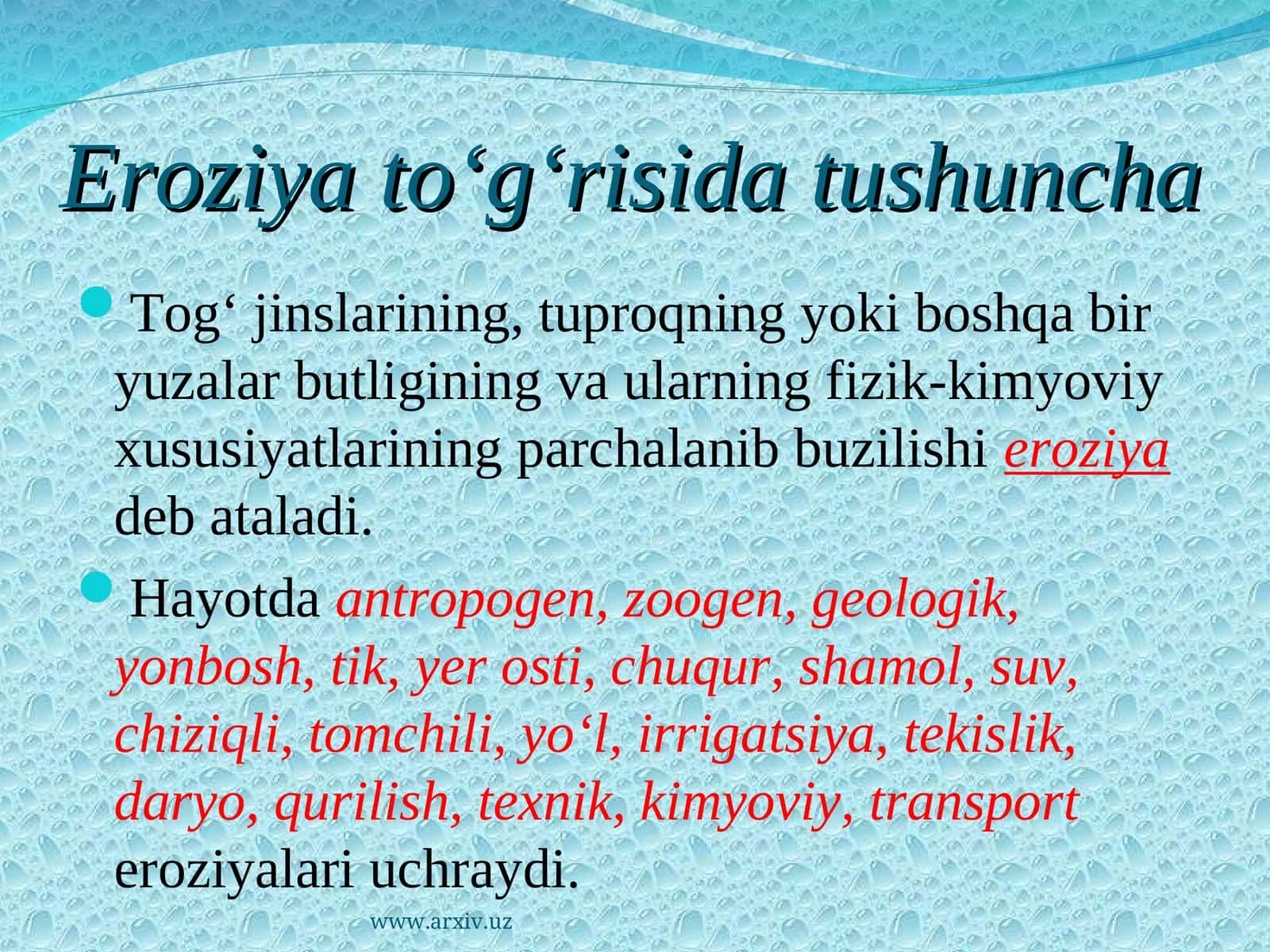 Eroziya to‘g‘risida tushuncha