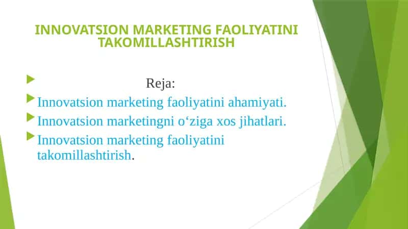 INNOVATSION MARKETING FAOLIYATINI TAKOMILLASHTIRISH
