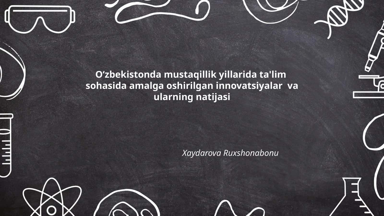 Ta'lim sohasidagi innovatsiyalar