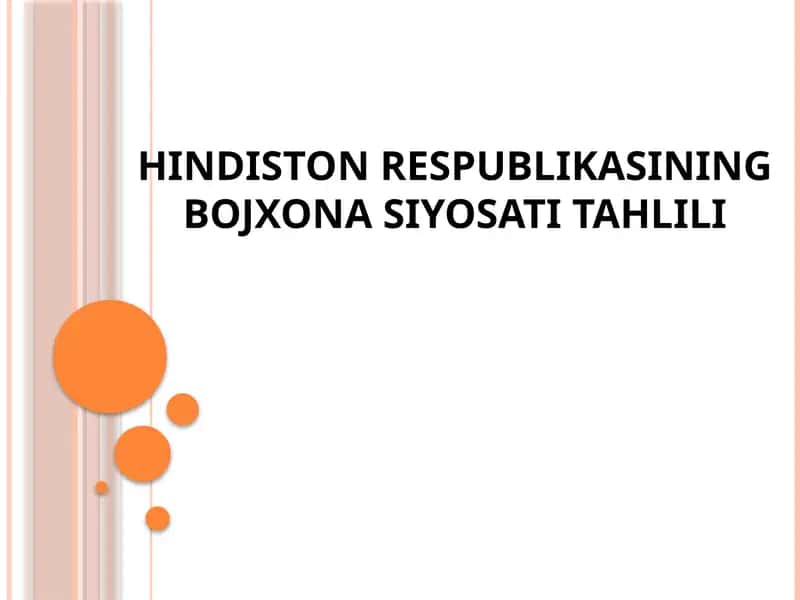 HINDISTON RESPUBLIKASINING BOJXONA SIYOSATI TAHLILI