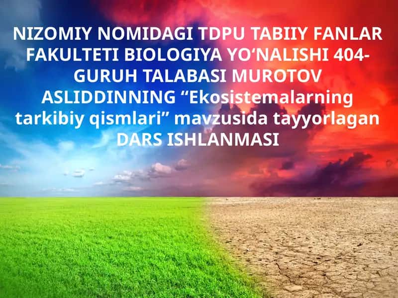 Ekosistema tarkibiy qismlari dars ishlanma