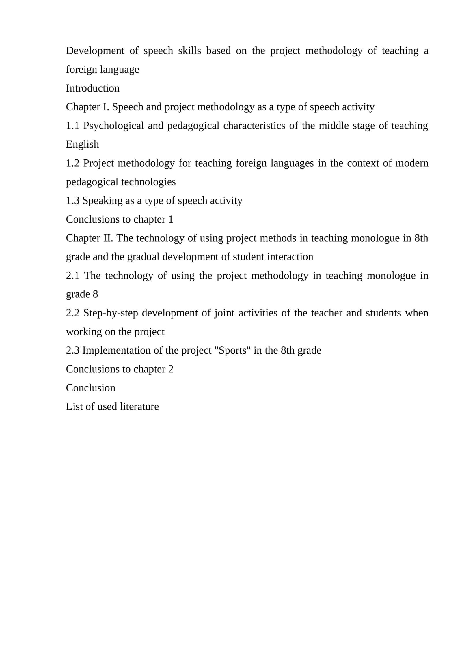 Development of speech skills based on the project methodology of teaching a foreign language