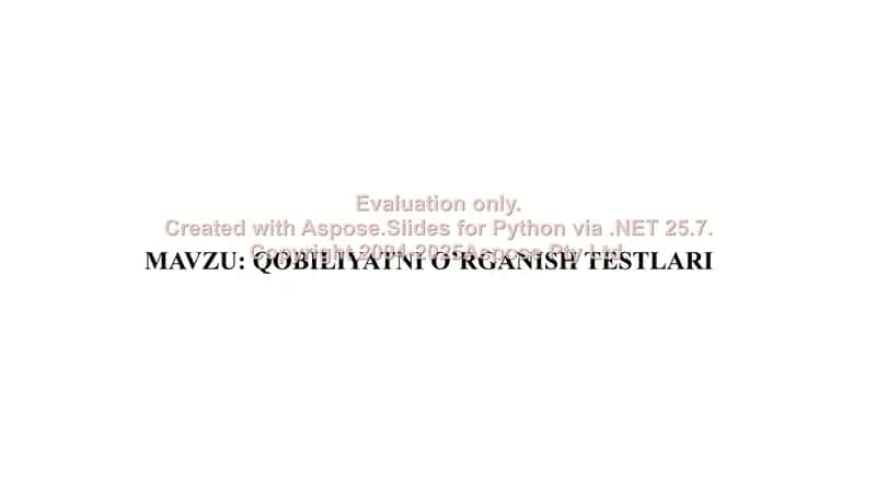 Qobiliyatni o’rganish testlari