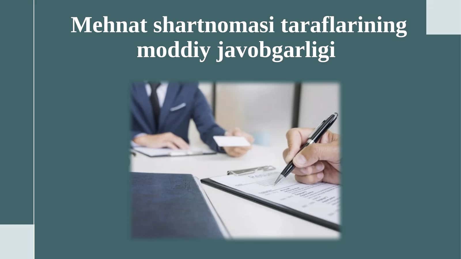 Mehnatshartnomasi taraflarining moddiy javobgarligi