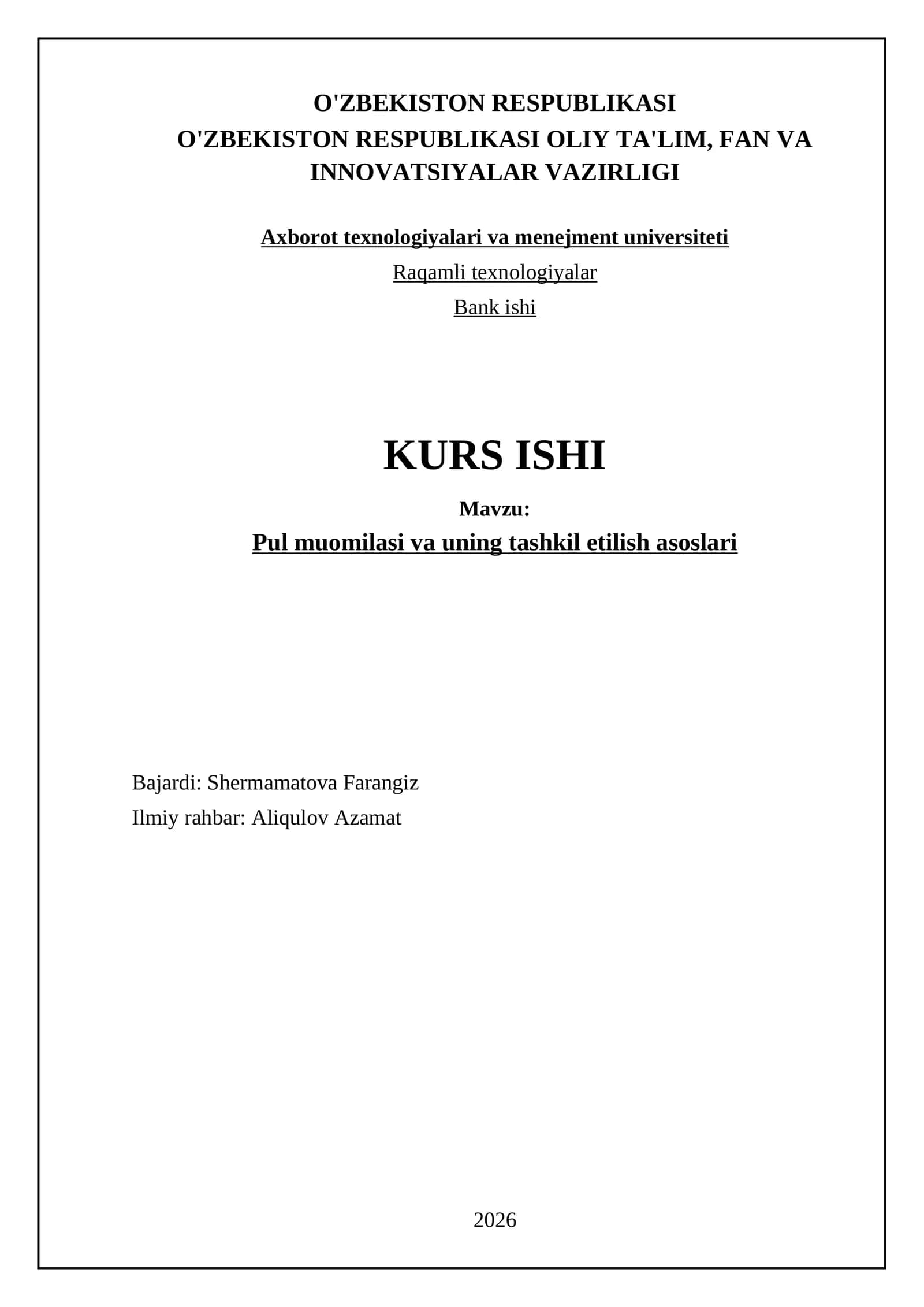 Pul muomilasi va uning tashkil etilish asoslari