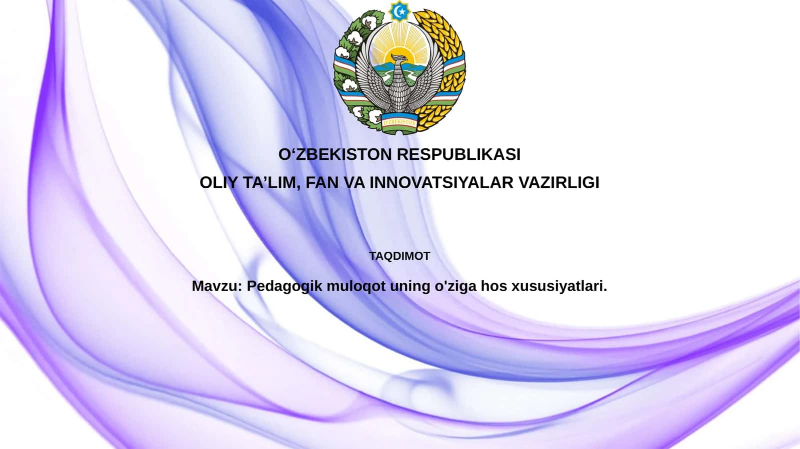 Pedagogik muloqotuningo'zigahosxususiyatlari