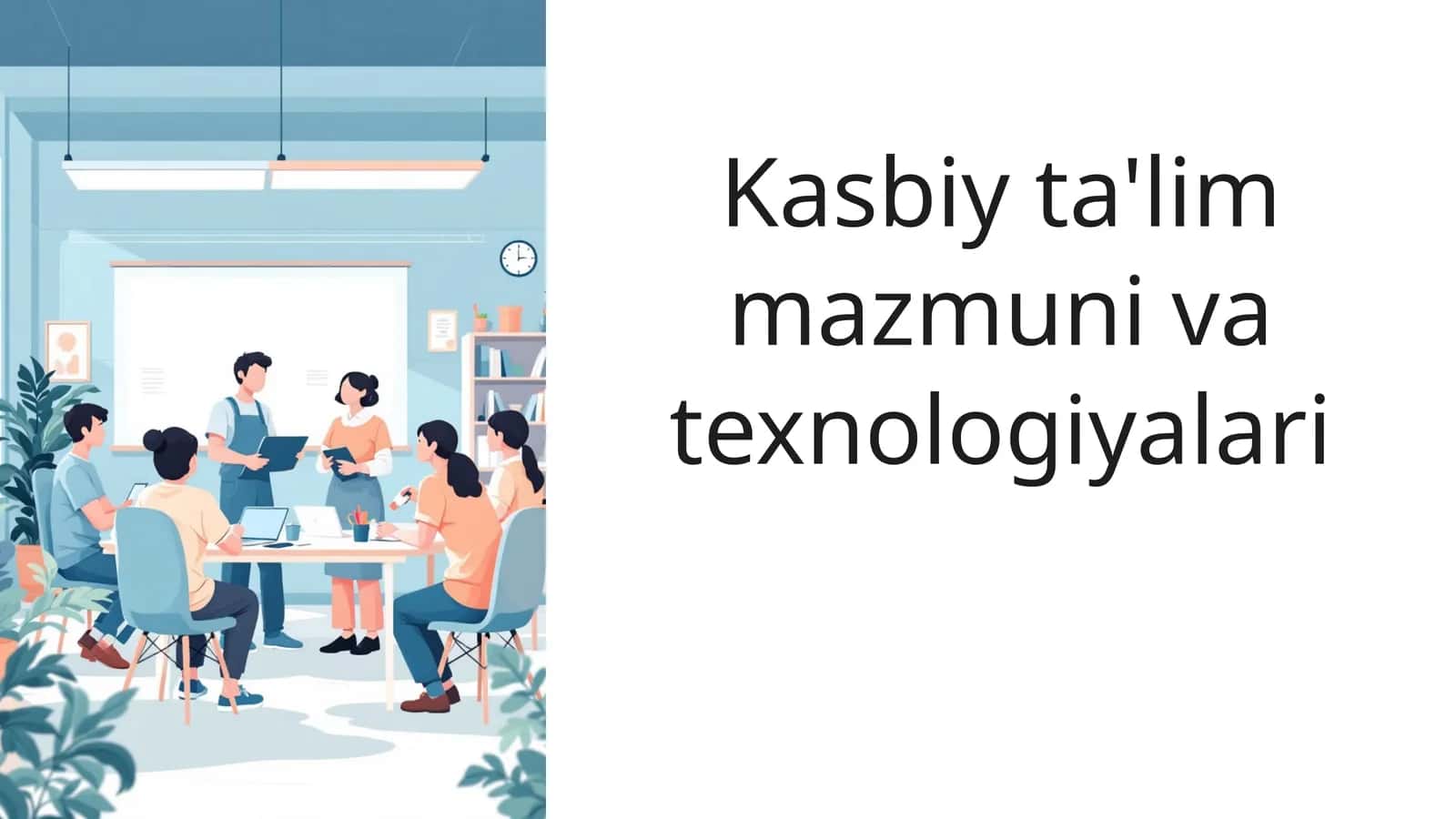 Kasbiy-Talim-Mazmuni-va-Texnologiyalari