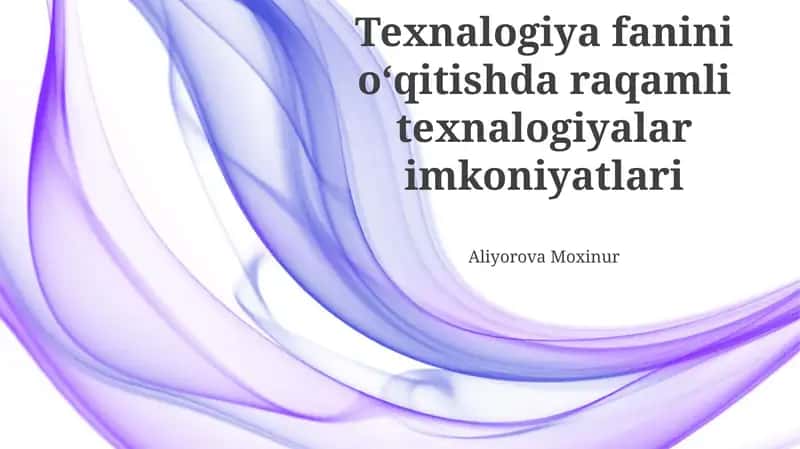 Raqamli Texnologiyalar Imkoniyatlari