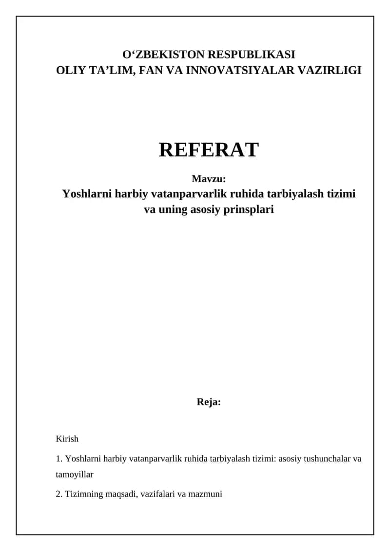 Yoshlarni harbiy vatanparvarlik ruhida tarbiyalash tizimi