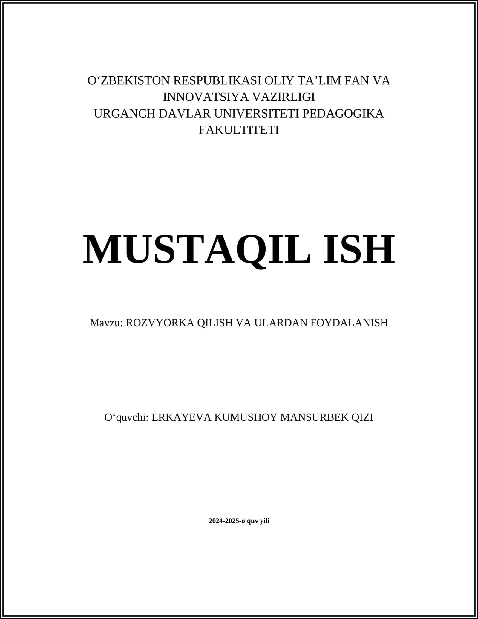 ROZVYORKA QILISH VA ULARDAN FOYDALANISH