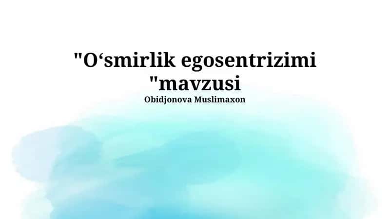 Oʻsmirlik egosentrizimi