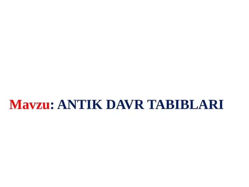 AntikDavrTabiblari