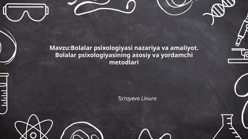 Bolalar psixologiyasi nazariya va amaliyot